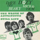 Dave Dee, Dozy, Beaky, Mick & Tich The Wreck Of The Antionette