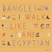 Bangles Walk Like An Egyptian