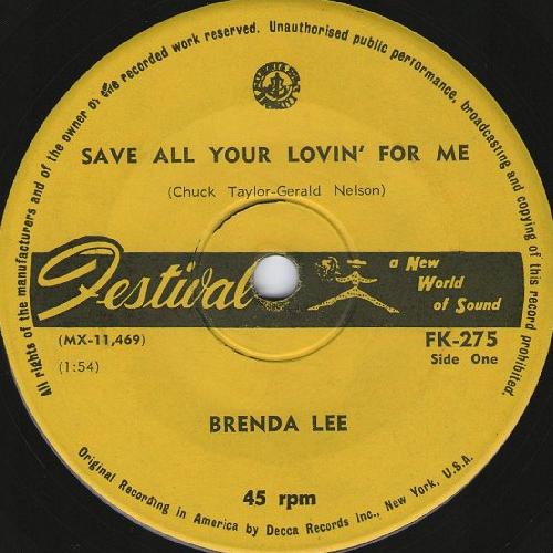 Brenda Lee Save All Your Lovin' For Me